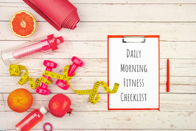 Daily Morning Fitness Checklist to Start Your Day Right